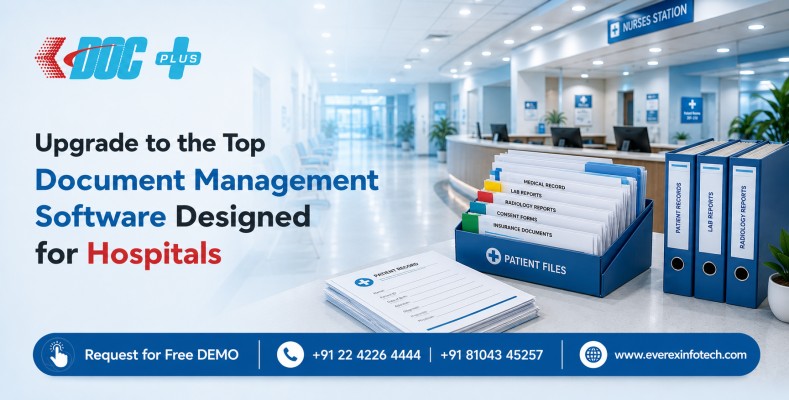 Upgrade To The Top Document Management software Designed For Hospitals