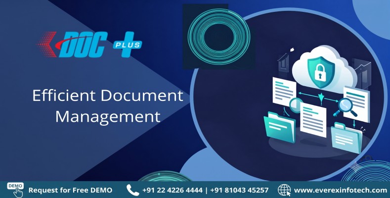 Document Management Systems in India: Improving Efficiency and Reducing Costs