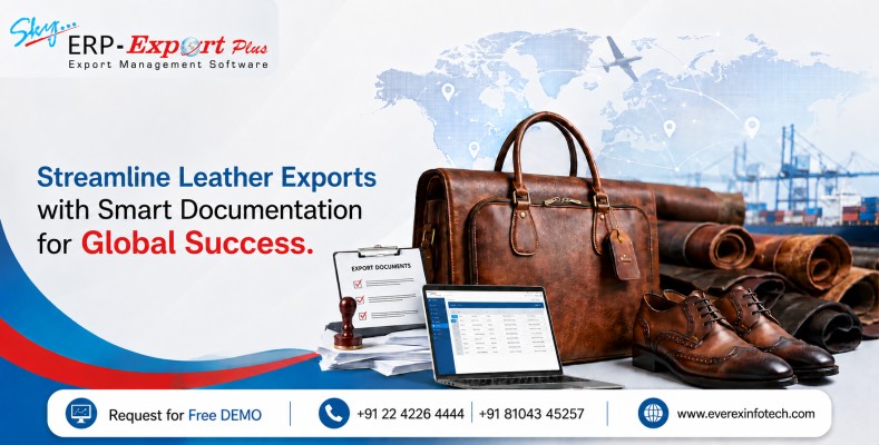 Is Export Documentation Software the Key to Efficient Leather Export Management?