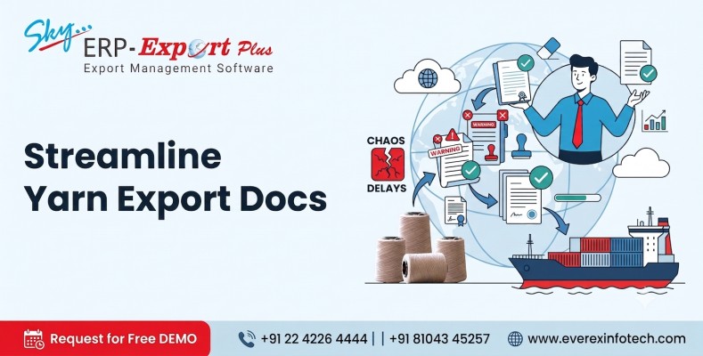 Challenges Faced by Yarn Exporters in Export Documentation