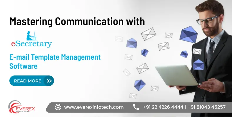 Mastering Communication with E-mail Template Management Software