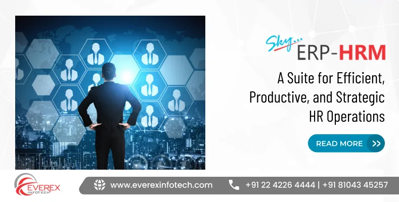 SkyERP HRM: A Suite for Efficient, Productive, and Strategic HR Operations