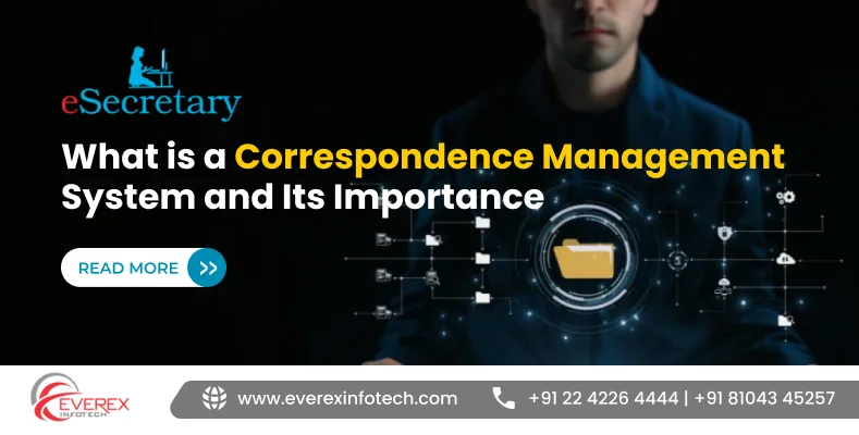 What is a Correspondence Management System and Its Importance