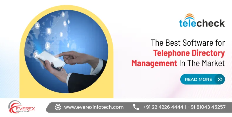 Which Is The Best Software for Telephone Directory Management In The Market?