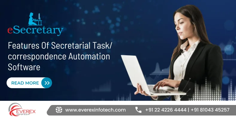 Features Of Secretarial Task/correspondence Automation Software