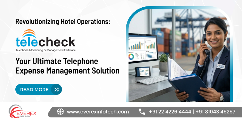 Revolutionizing Hotel Operations: TeleCheck – Your Ultimate Telephone Expense Management Solution