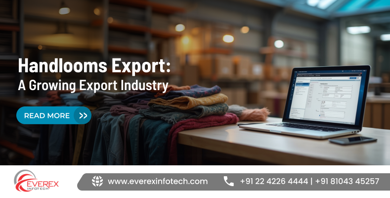 Handloom products being prepared and packaged for export, showcasing the growth of the handlooms export industry