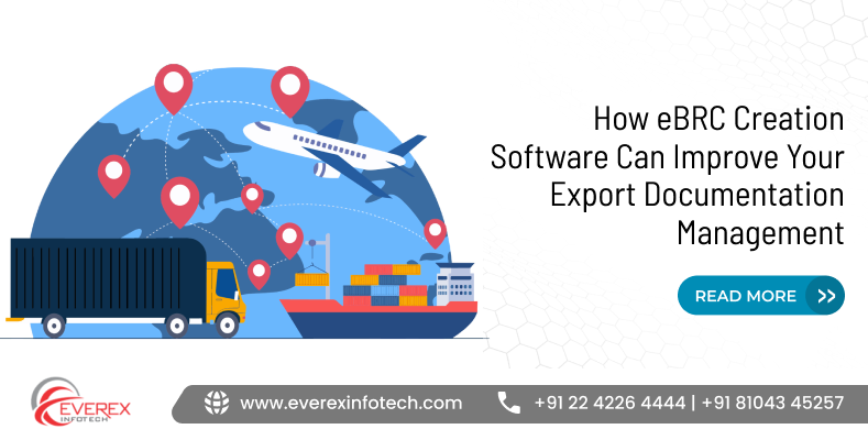 How eBRC Creation Software Can Improve Your Export Documentation Management