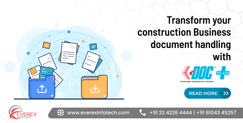 K Doc Plus document management software for construction business to streamline file handling and project documentation
