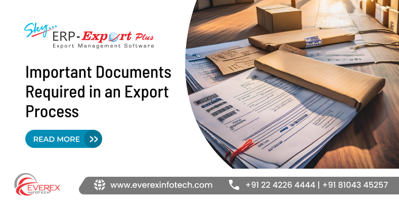 Essential documents required in an export process for smooth international trade and compliance management