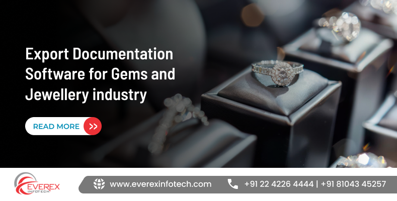 Export documentation software for gems and jewellery industry dashboard showing export management and documentation features