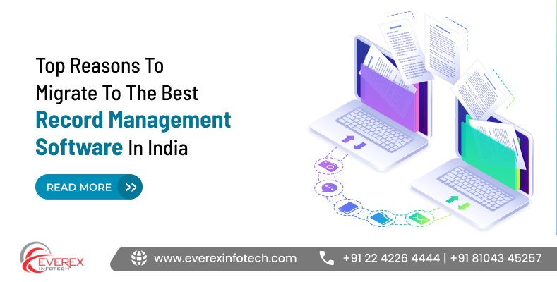 Reasons to migrate to the best record management software infographic