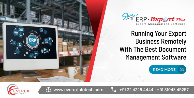 Running export business remotely with digital software dashboard